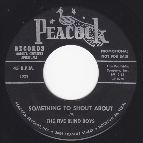 The Five Blind Boys – Something To Shout About / Leaning On Jesus