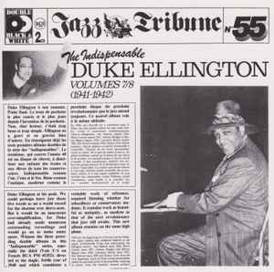 Duke Ellington - The Indispensable Duke Ellington Volumes 7/8 (1941-1942) album cover