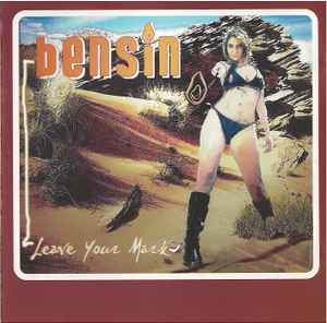 Bensin - Leave Your Mark album cover