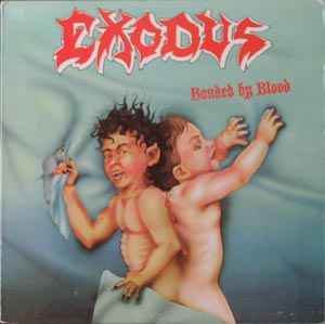 Exodus (6) - Bonded By Blood