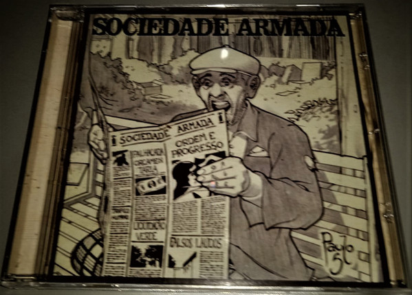 last ned album Sociedade Armada - Ordem E Progresso