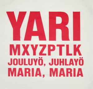 Yari MXYZPTLK - Jouluyö, Juhlayö album cover
