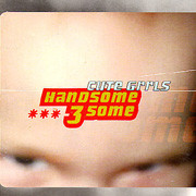 ladda ner album Handsome 3Some - Cute Girls