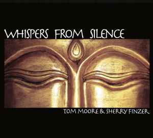 Tom Moore (7) - Whispers From Silence album cover