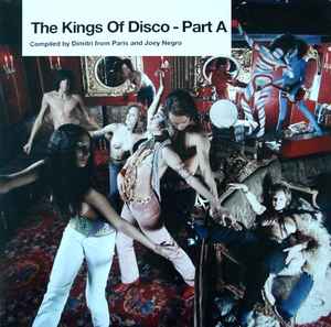 Dimitri From Paris - The Kings Of Disco - Part A