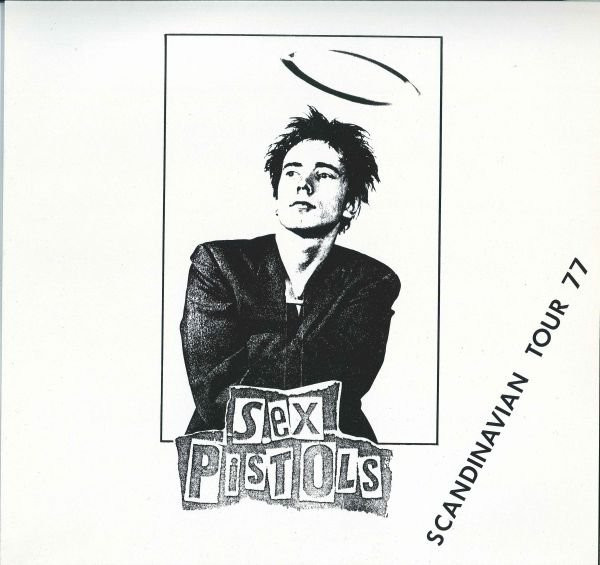 Sex Pistols – Scandinavian Tour 77 (Vinyl) - Discogs