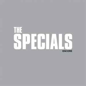 Encore - The Specials