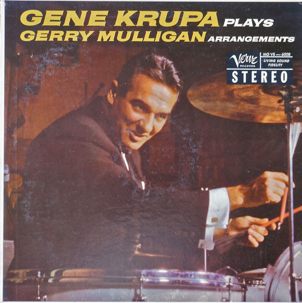 Gene Krupa – Gene Krupa Plays Gerry Mulligan Arrangements