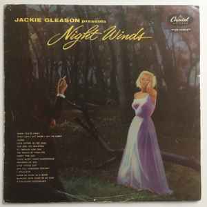 Jackie Gleason Presents Night Winds (Vinyl, LP, Album, Mono)in vendita