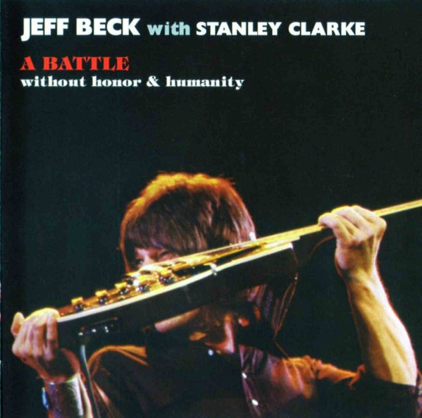 Jeff Beck with Stanley Clarke / A Battle