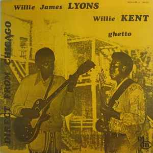 Willie Kent - Ghetto