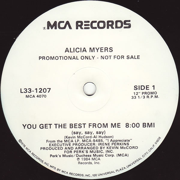 Alicia Myers – You Get The Best From Me (Say, Say, Say) / I Want