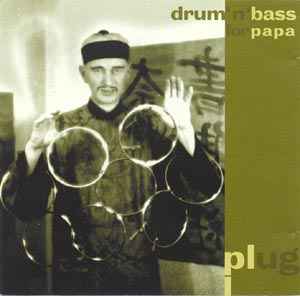 Plug - Drum'N'Bass For Papa album cover