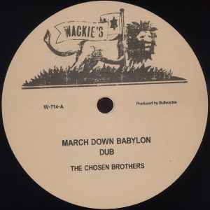 March Down Babylon - The Chosen Brothers