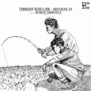 Township Rebellion - Brothers EP album cover