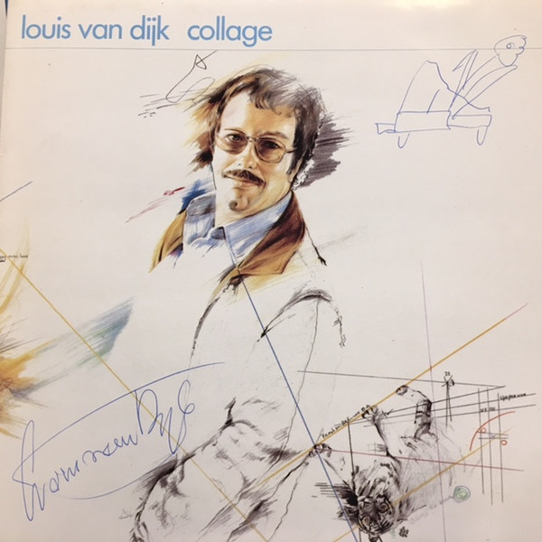 Louis Van Dijk - Collage