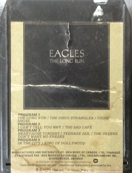 Eagles – The Long Run (1979, 8-Track Cartridge) - Discogs