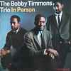 The Bobby Timmons Trio - In Person - Recorded 