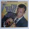Harry James And His Orchestra - The Hits Of Harry James