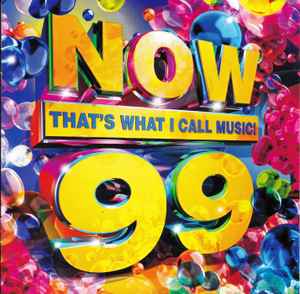 Various - Now That's What I Call Music! 99