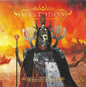 Emperor Of Sand - Mastodon