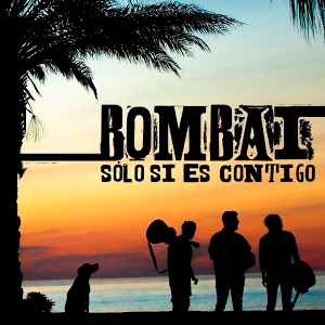 Bombai – Si Es Contigo (2015, 320 kbps, File) Discogs