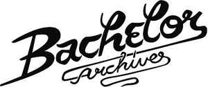 Bachelor Archives on Discogs