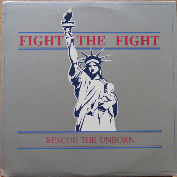 lataa albumi Various - Fight The Fight Rescue The Unborn