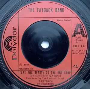 (Are You Ready) Do The Bus Stop - The Fatback Band