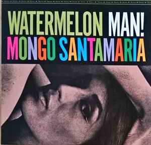 Mongo Santamaria – La Bamba (2021, 180 gr., Vinyl) - Discogs