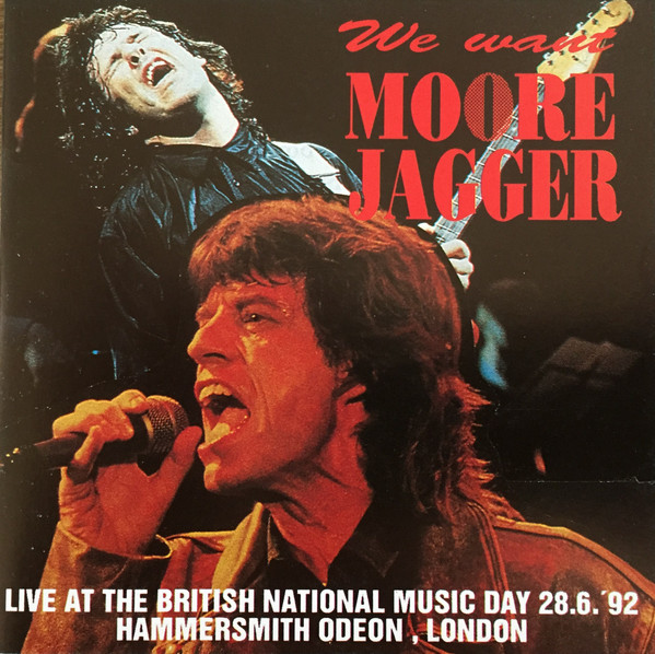 Gary Moore, Mick Jagger – We Want Moore Jagger (CD) - Discogs