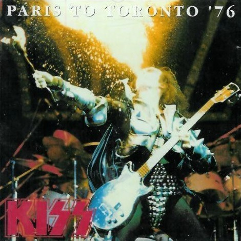 Kiss – Paris To Toronto '76 (1997, CD) - Discogs