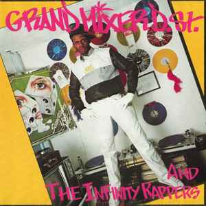 Grandmixer D. ST. & The Infinity Rappers – Grand Mixer (Cuts It Up 