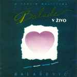 Cover of U Tvojim Molitvama - Balade V Živo, 1996, CD