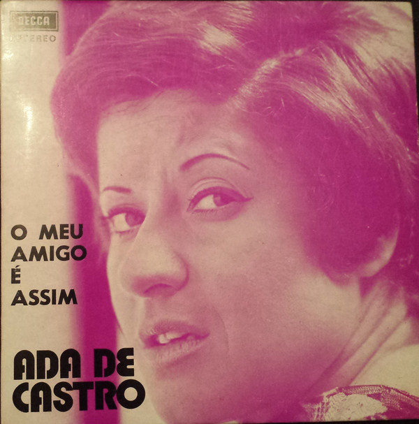 baixar álbum Ada De Castro - O Meu Amigo É Assim