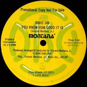 Montana - I Love Music / You Know How Good It Is