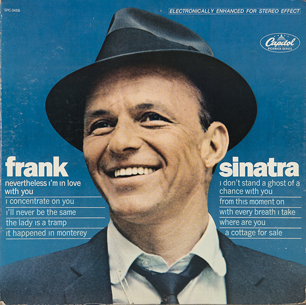 Frank Sinatra – Nevertheless I'm In Love With You (Vinyl) - Discogs