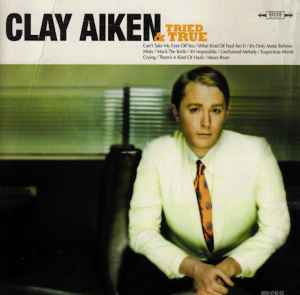 Clay Aiken - Tried & True album cover
