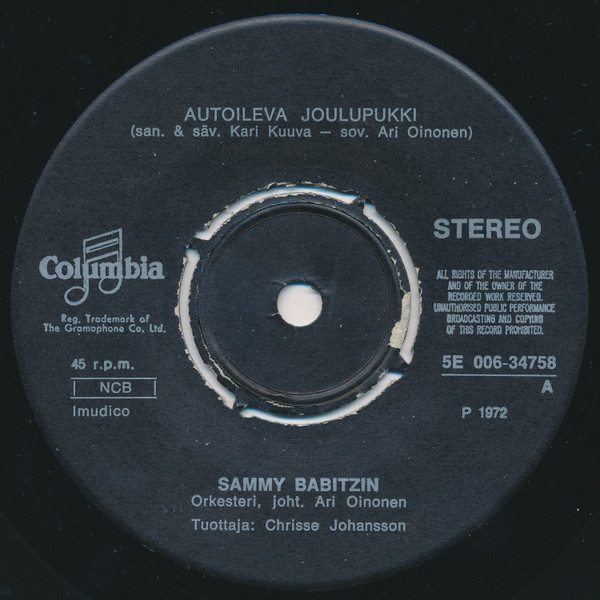 Sammy Babitzin / Lea Laven – Autoileva Joulupukki / Yksinäinen Joulu (1972,  Vinyl) - Discogs