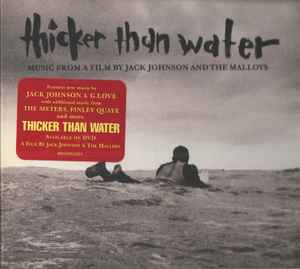 Thicker Than Water (Music From A Film By Jack Johnson And The
