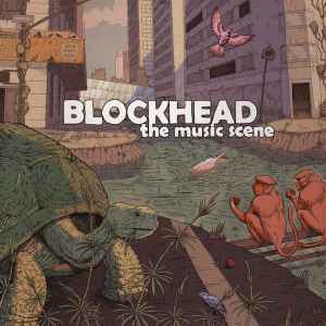 The Music Scene - Blockhead