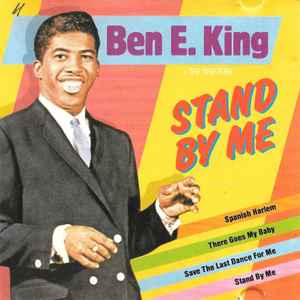 Ben E. King - Stand By Me | Releases | Discogs