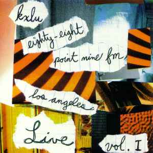 Various - KXLU 88.9FM Los Angeles Live  Vol. 1 album cover