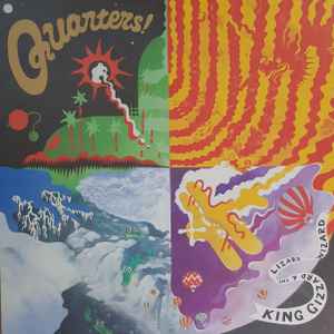 Quarters! - King Gizzard & The Lizard Wizard