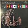 David Carroll & His Orchestra - Re Percussion