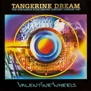 Valentine Wheels - Tangerine Dream