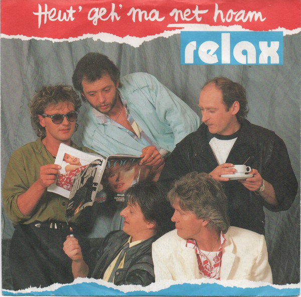 Album herunterladen Relax - Heut Geh Ma Net Hoam