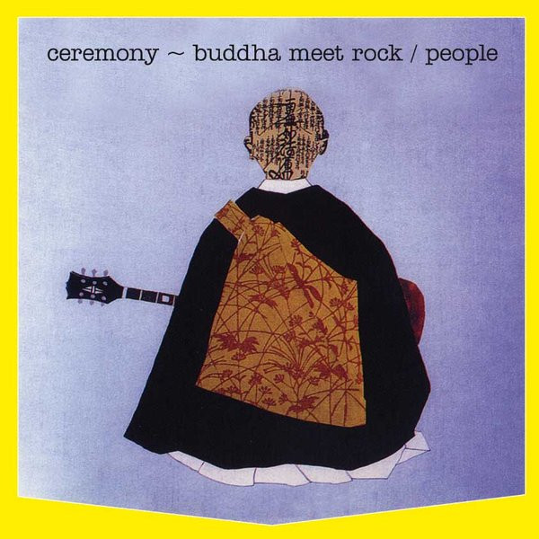 People – Ceremony~Buddha Meet Rock (180gram, Vinyl) - Discogs