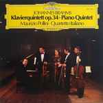 Johannes Brahms - Maurizio Pollini · Quartetto Italiano - Klavierquintett Op. 34 ·  Piano Quintet (LP)