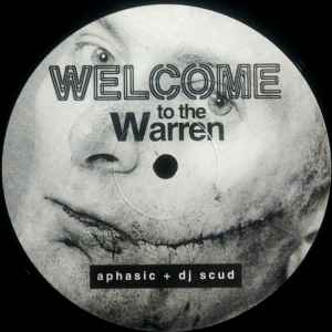 Aphasic - Welcome To The Warren